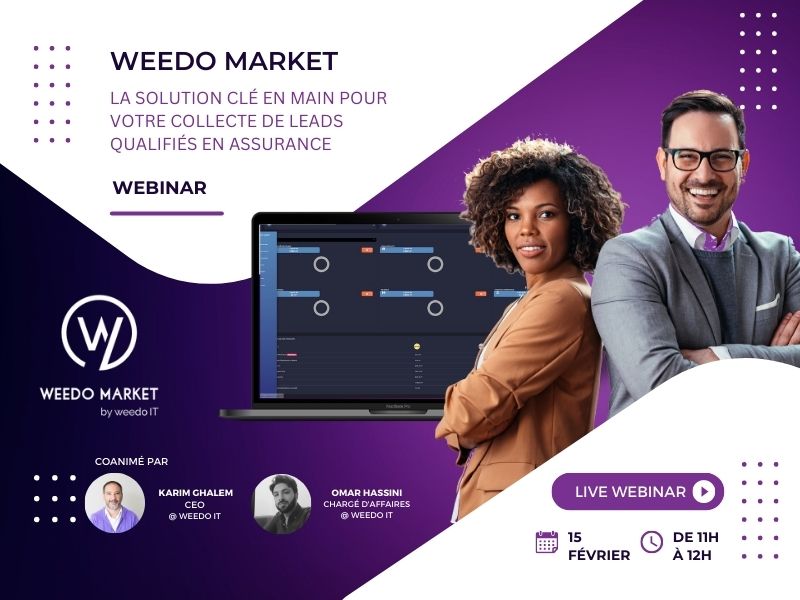 Webinar ▶️ : Weedo Market, la solution clé en main pour votre collecte de leads qualifiés en assurance