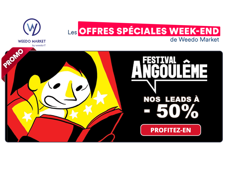 🌟 Offre Spéciale Festival d’Angoulême : boostez votre CA avec des leads de qualité ! 🌟